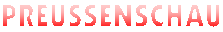 PREUSSENSCHAU